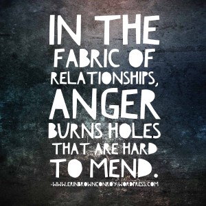 IntheFabricofRelationshipsAngerBurnsHoles